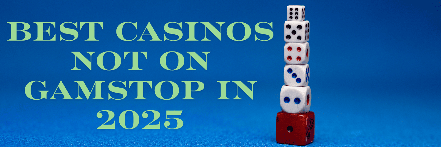 Discovering Casinos Not on Gamstop in the UK -1889777747 Discovering Casinos Not on Gamstop in the UK -1889777747